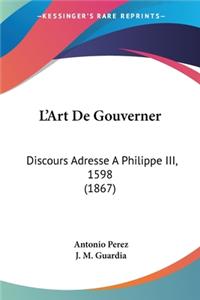 L'Art De Gouverner