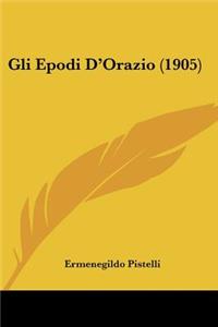 Gli Epodi D'Orazio (1905)