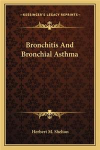 Bronchitis and Bronchial Asthma