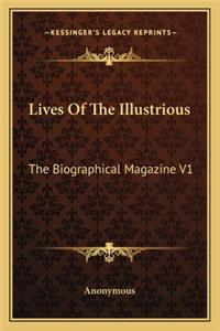 Lives of the Illustrious