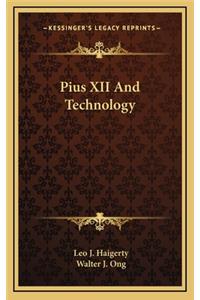 Pius XII And Technology
