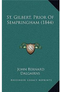St. Gilbert, Prior Of Sempringham (1844)