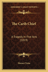 Carib Chief