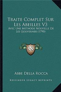 Traite Complet Sur Les Abeilles V3