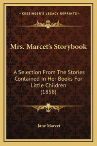 Mrs. Marcet's Storybook