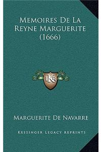 Memoires De La Reyne Marguerite (1666)