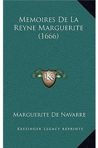 Memoires De La Reyne Marguerite (1666)