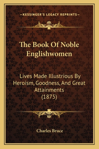 Book Of Noble Englishwomen