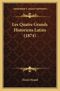 Les Quatre Grands Historiens Latins (1874)