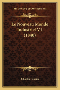 Le Nouveau Monde Industriel V1 (1840)
