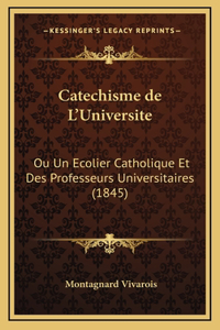 Catechisme de L'Universite