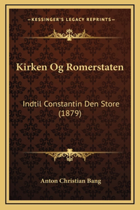 Kirken Og Romerstaten