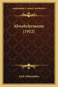Abwehrfermente (1912)