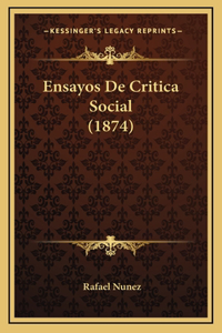 Ensayos De Critica Social (1874)