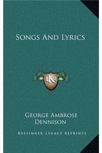 Songs and Lyrics