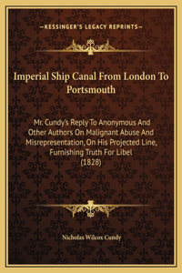 Imperial Ship Canal From London To Portsmouth