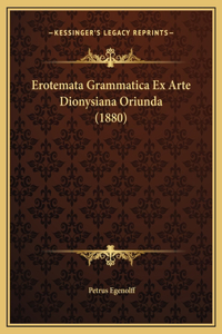 Erotemata Grammatica Ex Arte Dionysiana Oriunda (1880)