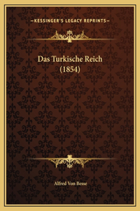 Das Turkische Reich (1854)