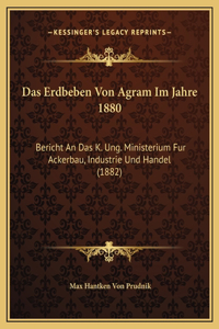 Das Erdbeben Von Agram Im Jahre 1880