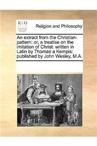 An Extract from the Christian-Pattern