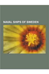Naval Ships of Sweden