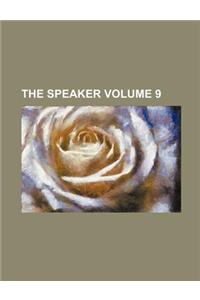 The Speaker Volume 9