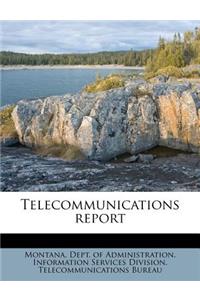 Telecommunications Report