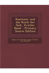 Kaschmir Und Das Reich Der Siek, Zweiter Band