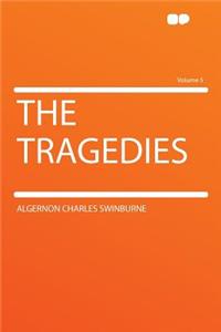The Tragedies Volume 5