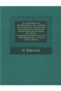 Die Kalkulation Im Geschaftsleben