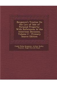 Benjamin's Treatise on the Law of Sale of Personal Property