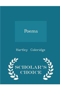 Poems - Scholar's Choice Edition