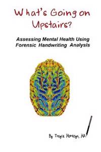 What's Going on Upstairs? Assessing Mental Health Using Forensic Handwriting Analysis