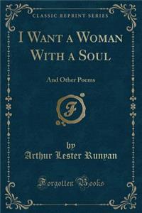 I Want a Woman with a Soul