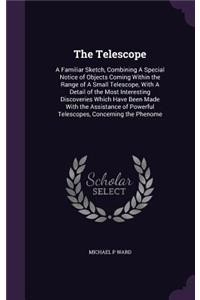 The Telescope