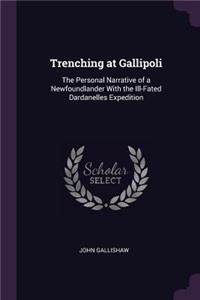 Trenching at Gallipoli