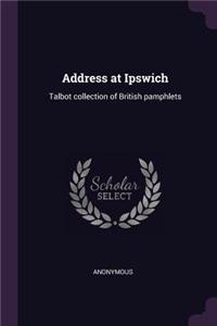 Address at Ipswich