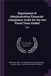 Department of Administration Financial-Compliance Audit for the Two Fiscal Years Ended