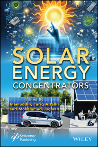 Solar Energy Concentrators: Essentials and Applica tions