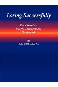 Losing Successfully