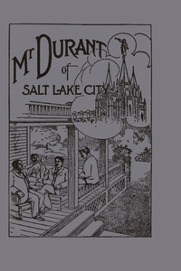 Mr. Durant of Salt Lake City