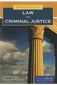Introduction To Law And Criminal Justice