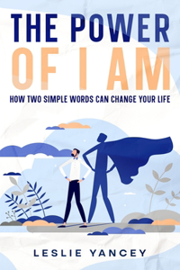Power of I AM