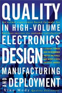 Quality in High-Volume Electronics Design