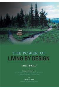 Power of Living By Design
