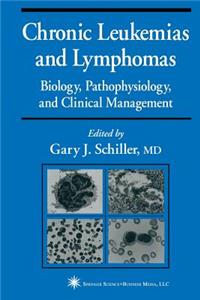 Chronic Leukemias and Lymphomas