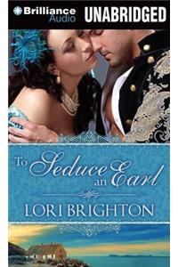 To Seduce an Earl