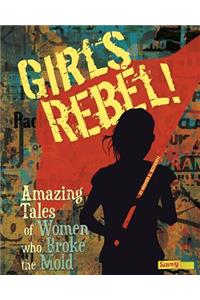 Girls Rebel!