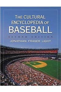 The Cultural Encyclopedia of Baseball