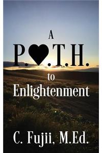 P.A.T.H. to Enlightenment